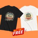 MADE IN 1962 BEING AWESOME PREMIUM BUY 1 GET 1 T-SHIRT