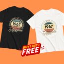 MADE IN 1967 BEING AWESOME PREMIUM BUY 1 GET 1 T-SHIRT