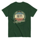 MADE IN 1971 BEING AWESOME PREMIUM BUY 1 GET 1 T-SHIRT