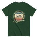 MADE IN 1960 BEING AWESOME PREMIUM BUY 1 GET 1 T-SHIRT