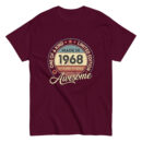 MADE IN 1968 BEING AWESOME PREMIUM BUY 1 GET 1 T-SHIRT