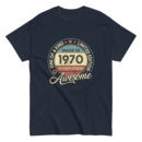 MADE IN 1970 BEING AWESOME PREMIUM BUY 1 GET 1 T-SHIRT