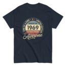 MADE IN 1969 BEING AWESOME PREMIUM BUY 1 GET 1 T-SHIRT