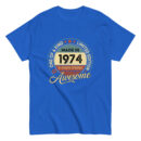MADE IN 1974 BEING AWESOME PREMIUM BUY 1 GET 1 T-SHIRT