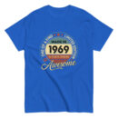 MADE IN 1969 BEING AWESOME PREMIUM BUY 1 GET 1 T-SHIRT